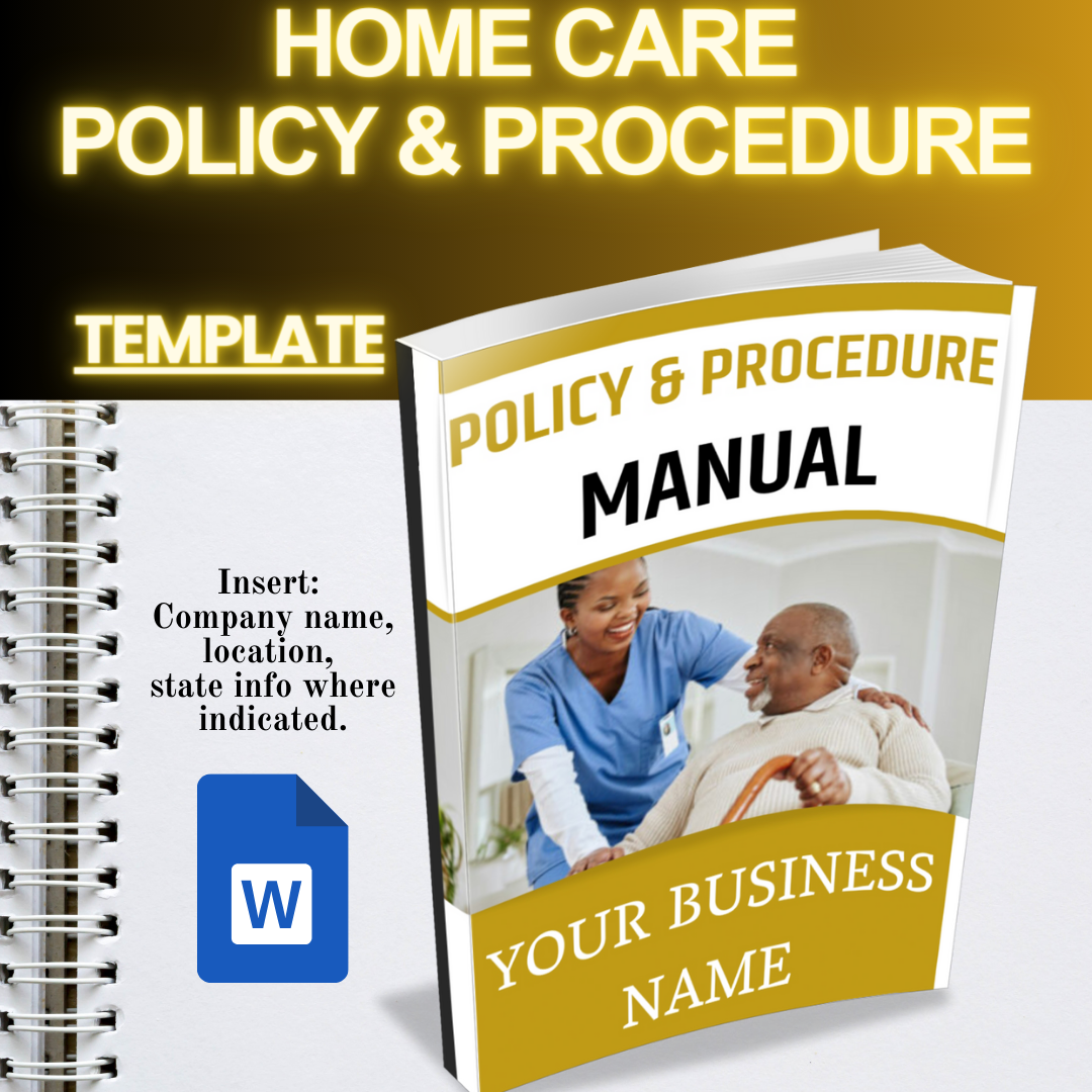 Home Care Policy & Procedure (Template)