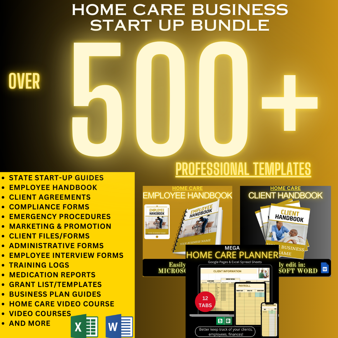 500+ Home Care Business Bundle (Sale)